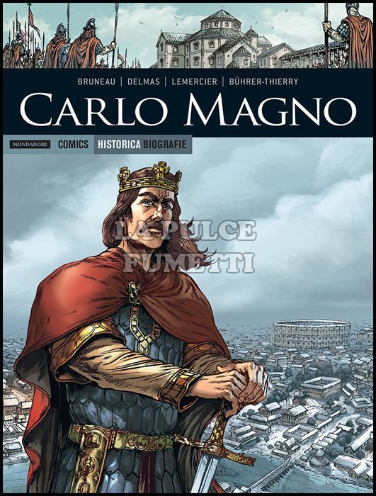 HISTORICA BIOGRAFIE #     4 - CARLO MAGNO